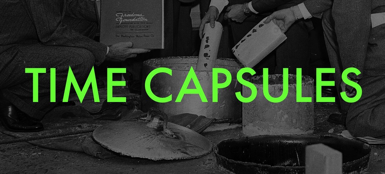What Is a Time Capsule? — Paleofuture